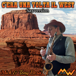 C'era una volta il west (Sax Version)