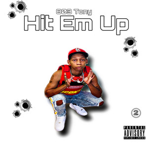 Hit Em Up (Explicit)
