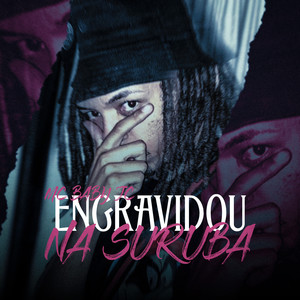 Engravidou na Suruba (Explicit)