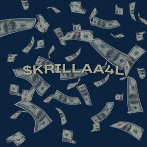 Skrillaa (Explicit)