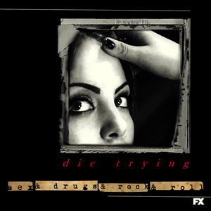 Die Trying (From Sex&Drugs&Rock&Roll)