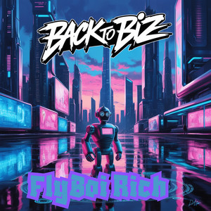 Back to Biz (Explicit)