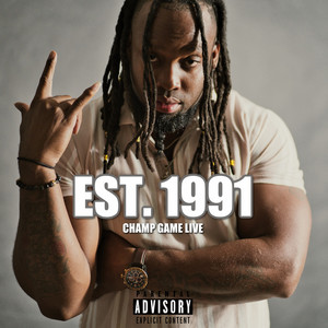 Est. 1991 (Explicit)