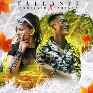 Fallaste (feat. Robi Guid)