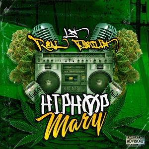 Hip Hop y Mary (Explicit)