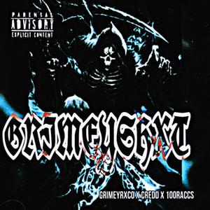 Grimeyshxt (feat. C Redd) [Explicit]