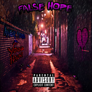 False Hope (Explicit)