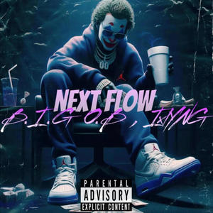 Next flow (feat. Lxlyng) [Explicit]