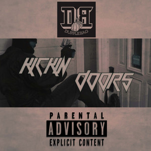 Kickin' Doors (Explicit)