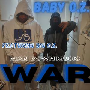 War (feat. Big O.z. & Produced by Illkay Music) (Explicit)