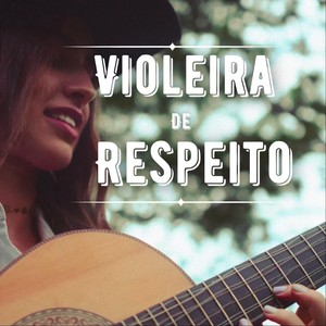 Violeira de respeito