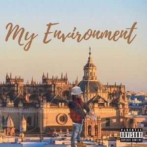 My Environment (Explicit)