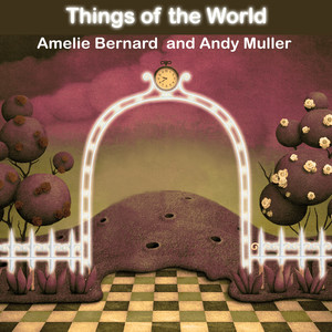 Things of the World (Piano and Strings)