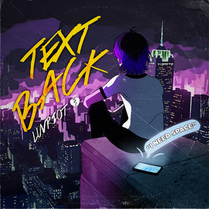 Text Back (Explicit)