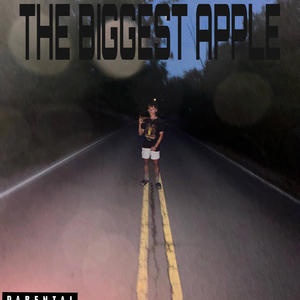 The Biggest Apple (Explicit)