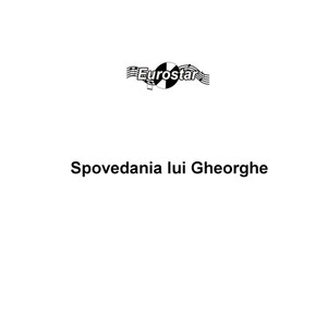 Spovedania lui Gheorghe