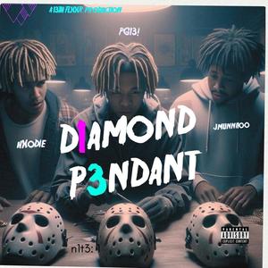 D1AMOND P3NDANT (feat. JMunni100 & Hxodie) [Explicit]