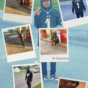 Dizzy Freestyle (Explicit)