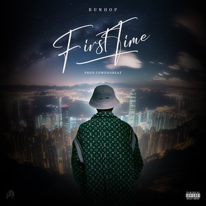 First Time (Explicit)