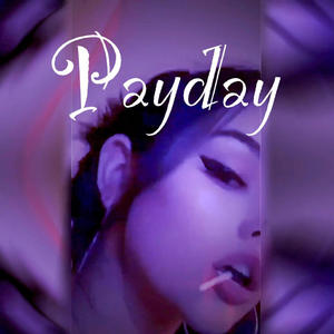 Payday (feat. Maca & Tiker) [Explicit]