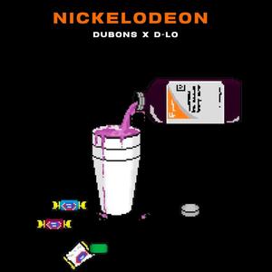Nickelodeon (feat. D-Lo) [Explicit]