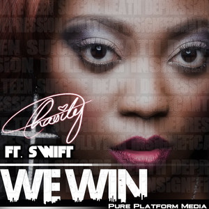 We Win (feat. Swift)