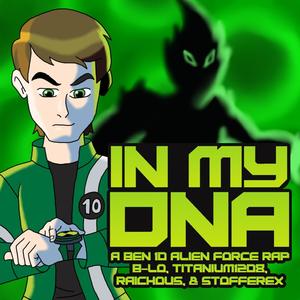 In My DNA(feat. Matt Raichous, Titanium1208 & Stofferex) (Explicit)