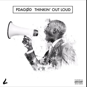 Thinkin' Out Loud (Explicit)