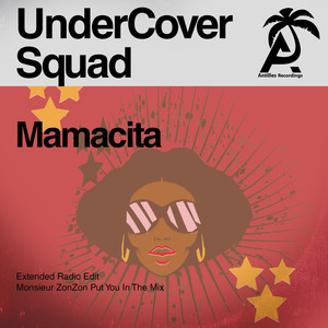 Mamacita (Monsieur Zonzon Put You In The Mix)