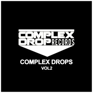 Complex Drops Vol. 2