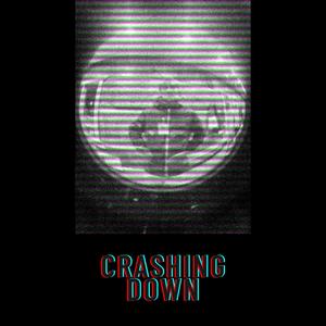 Crashing Down