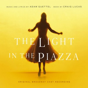 Mark Harelik - The Light in the Piazza