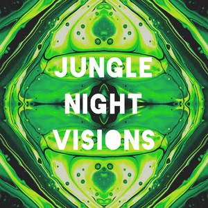 Jungle Night Visions