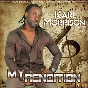 My Rendition (Presented by 	Team Gorilla Music & Star Player Music)