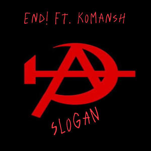 Slogan (feat. Komansh) [Explicit]