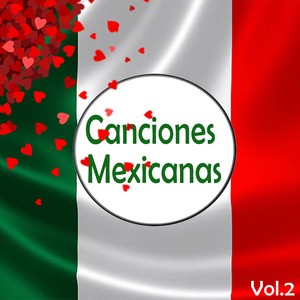 Canciones Mexicanas, Vol. 2