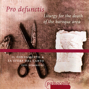 Pro defunctis: Liturgy for the Death of the Baroque Area