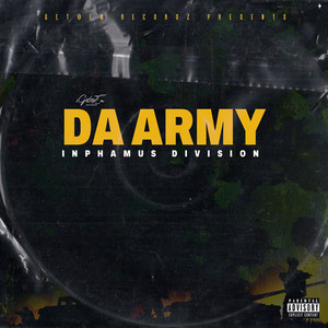 Da Army (Inphamus Division) [Explicit]