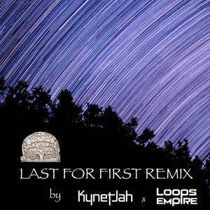 Last for First (Remix)