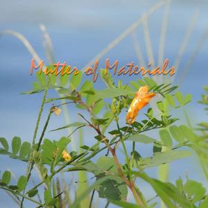 Mutter of Materials (Explicit)