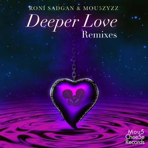 Deeper Love Remixes