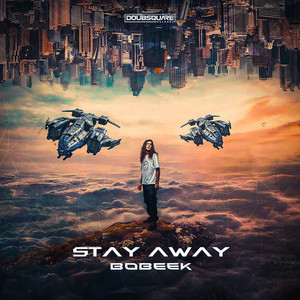Stay Away (Original Mix)
