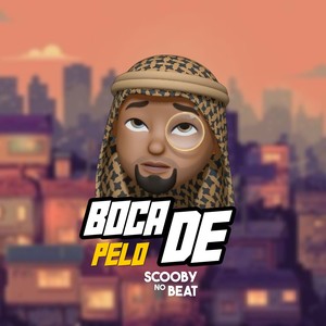 Boca de Pelo (Explicit)