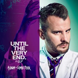 Until the Very End (Explicit)