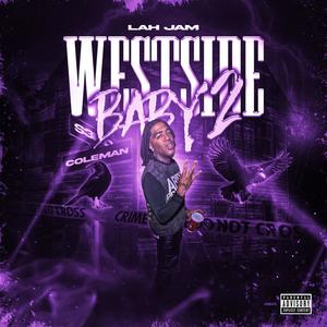 West Side Baby 2 (Explicit)