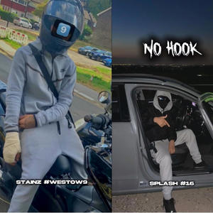 No Hook (feat. Stainz & Splash) (Explicit)