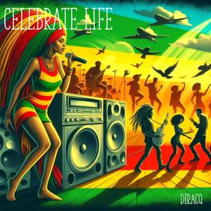 Celebrate Life