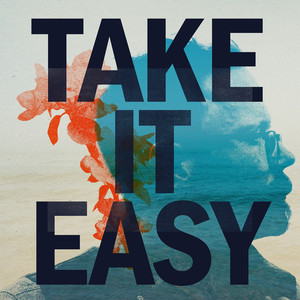 Take It Easy