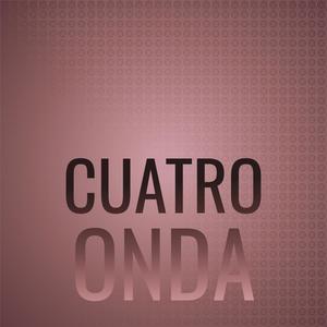 Cuatro Onda