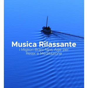 Musica Rilassante: i Migliori Brani New Age per Relax e Meditazione, Onde Sonore Rilassanti